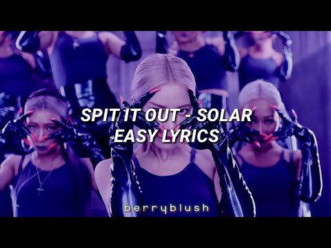 Solar(솔라) Spit It Out -lyrics-