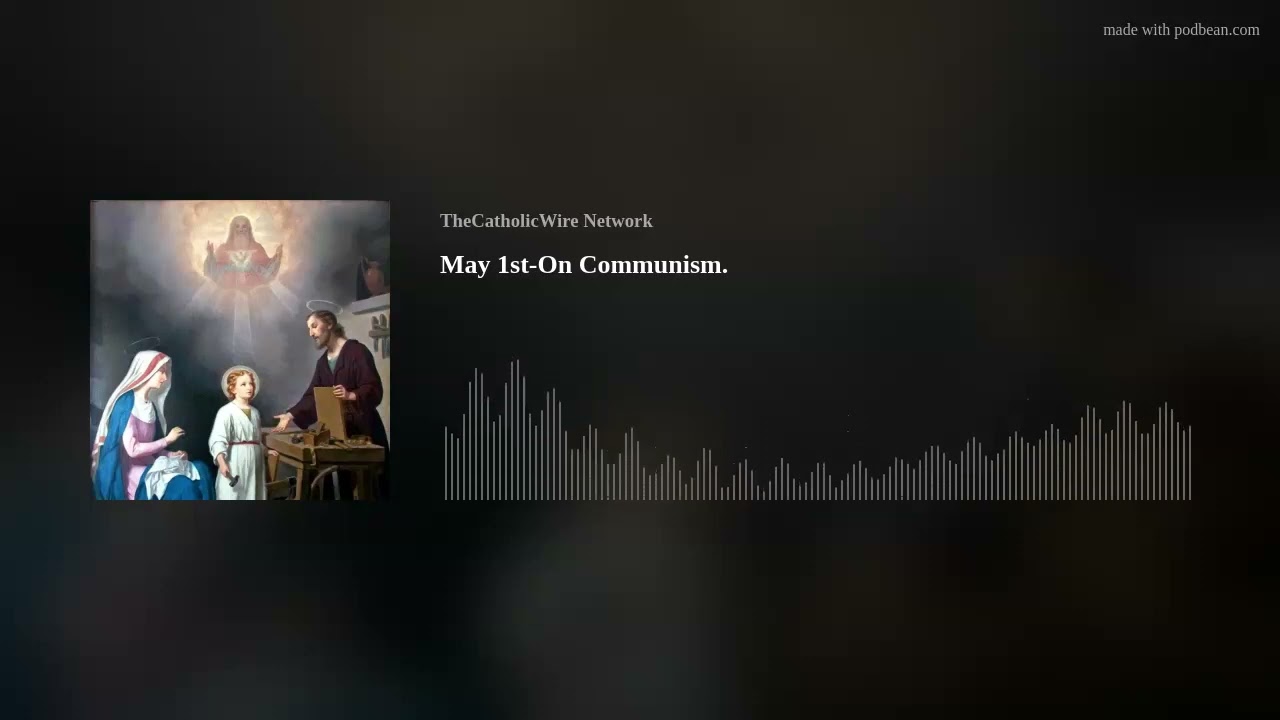 May 1st-On Communism.