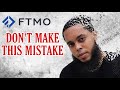 How I Lost My FTMO Account: Don't Make THIS Simple Mistake...