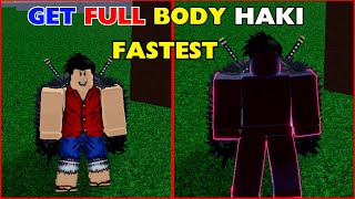 How To Get Full Body Haki Blox Fruits First Sea! Fastest Method