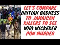 Jamaica vs Haiti - The Truth About Poverty Causing High Murder Rate