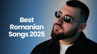 Romanian Music 2025 Playlist 🔥 Best Romanian Hits 2025 Mix 🔥 Top Romanian Songs 2025