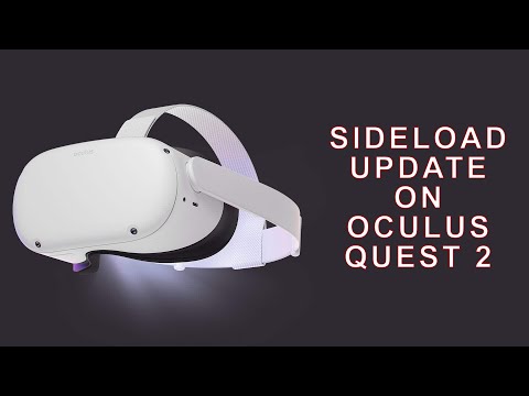 Force Oculus Quest 2 v28 Update Via Sideloading For Free | Oculus Quest Guide - Virtual Reality
