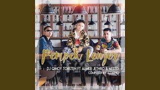 Pempek Lenjer (feat. Nesto, Almer Jethro)