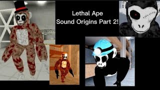 Lethal Ape Roblox Sound Origins Part 2!
