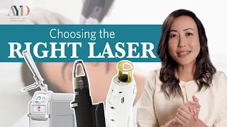 Choosing the right laser for YOU