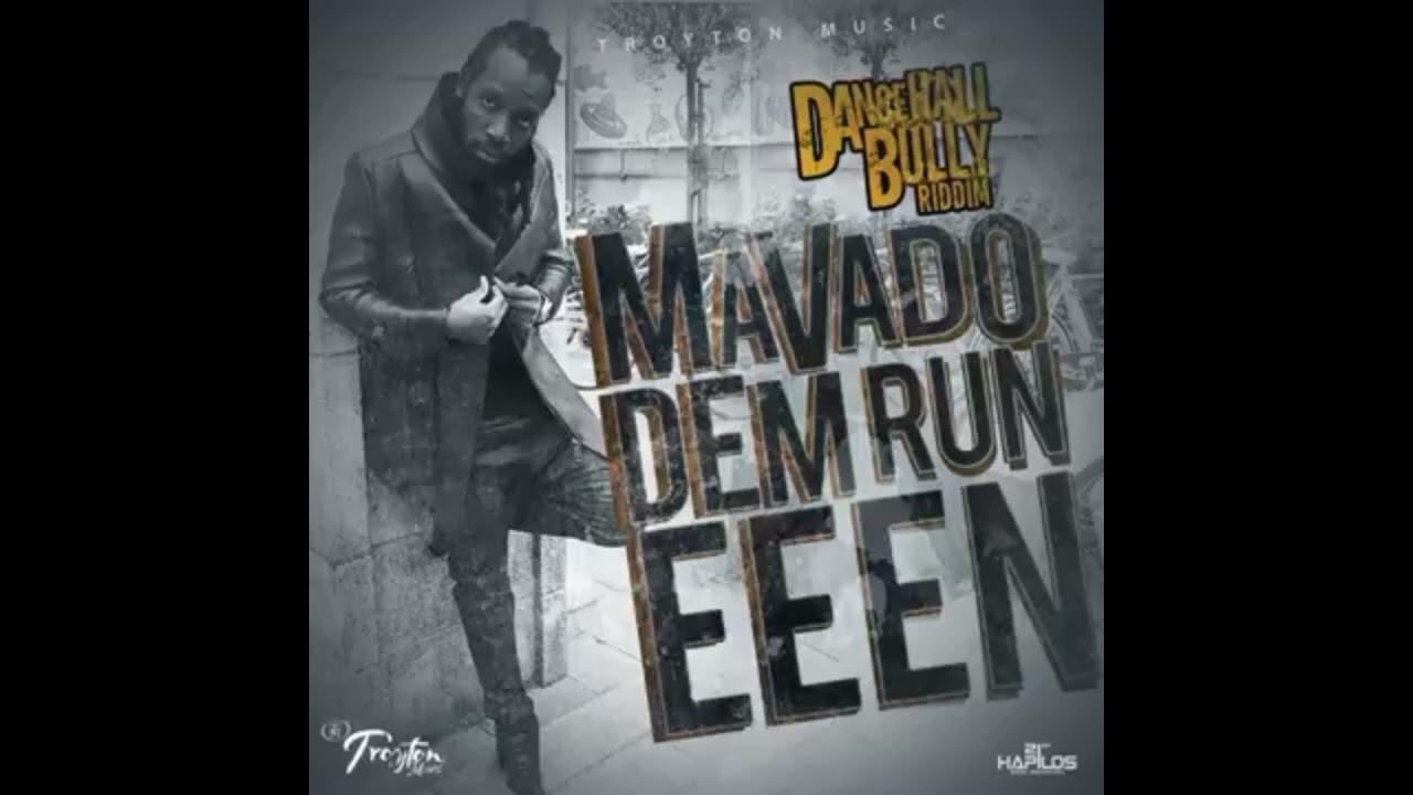 "Mavado - Dem Run Eeen (Official Audio) - 2016"