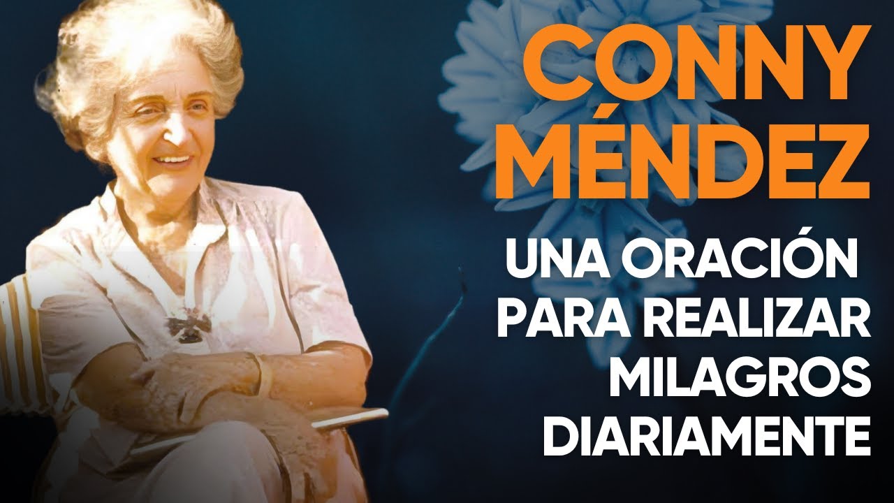 CONNY MÉNDEZ - ORACIÓN PODEROSA "LA PRESENCIA"