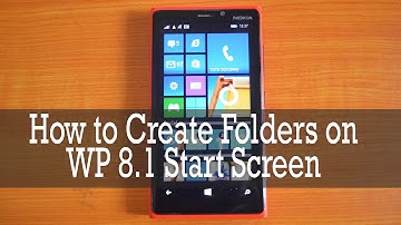 How to Create Folders on Windows Phone 8.1 Start Screen