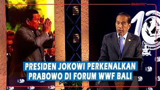 Moment Presiden Jokowi Perkenalkan Presiden Terpilih Prabowo Subianto dalam WWF di Bali