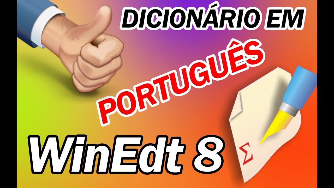 Dicionário (corretor ortográfico) em Português no WinEdt 8 YouTube