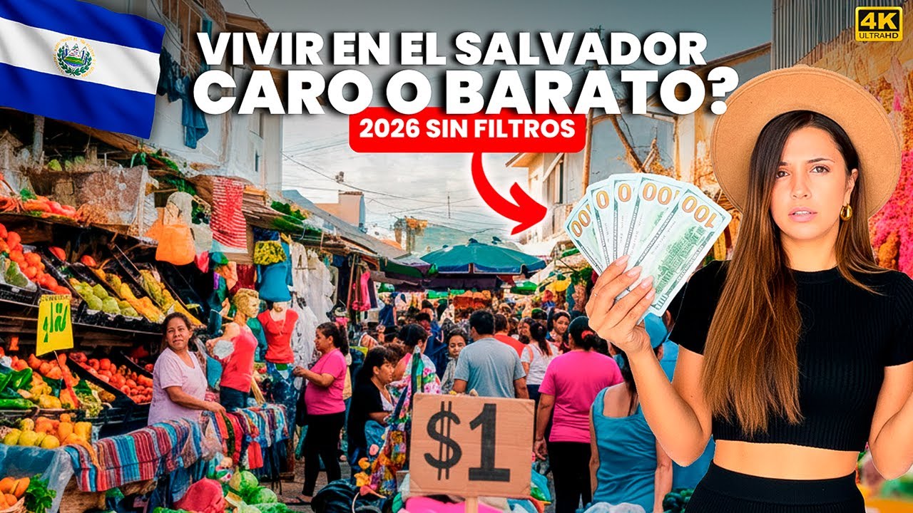 CON CUÁNTO SE VIVE al MES en EL SALVADOR en 2026 ?  LA REALIDAD SIN CENSURA!!