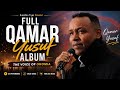 Full Qamar Yusuf Album Oromo Music Collection Nonstop Oromo Songs SirbOro Tube Present 