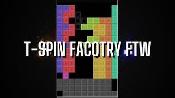 (TETRIO) T-spin factory op?