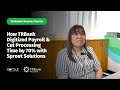 How TRBank Digitized Payroll & Cut Processing Time by 70% with Sprout Solutions