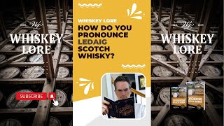 How Do You Pronounce Ledaig Scotch Whisky?