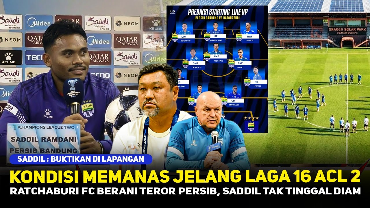 LINE UP MEMATIKAN BOJAN HODAK❗️Formasi Khusus Persib Bungkam Ratchaburi fc~Saddil Onfire