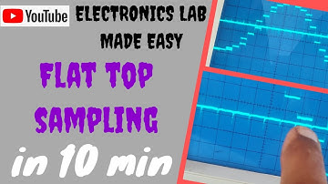 FLAT TOP SAMPLING USING LF398 @electronicslabmadeeasy6850