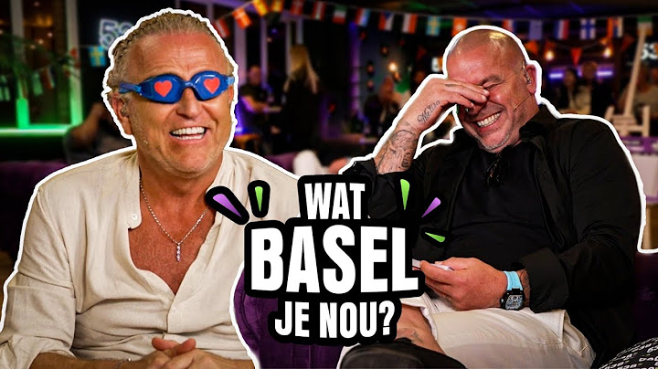 Wat Basel Je Nou? Finale met Gordon & Andy