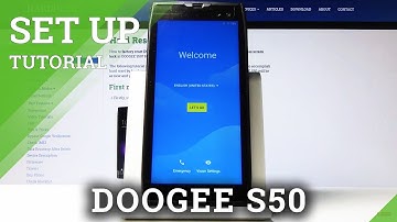 How to Set Up DOOGEE S50 – Configuration Process