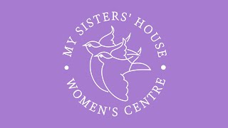 My Sisters' House Testimonial Video