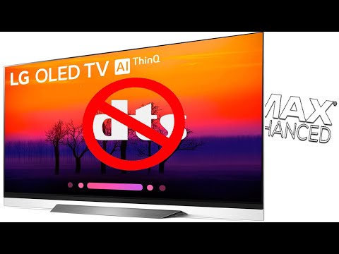 No DTS Support on the 2020 LG CX TV&rsquo;s! IMAX ENHANCED