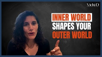 Your Outer World is a Reflection of Your Inner World