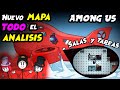 NUEVO MAPA AMONG US - ANALISIS DETALLADO | TODAS LAS SALAS Y TAREAS |