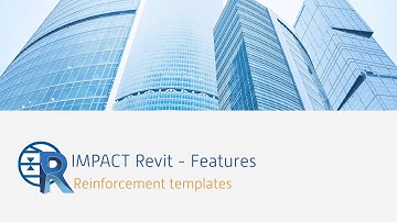IMPACT Revit - Reinforcement Templates - Precast Concrete Software