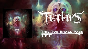 Tethys - This Too Shall Pass