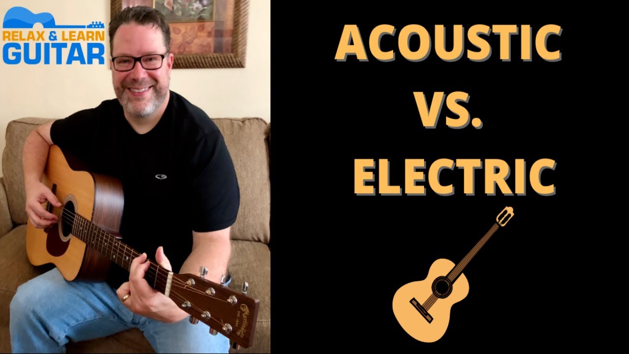 Acoustic vs Electric Guitar (The Differences) YouTube