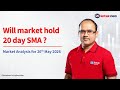 🔴 [Live] - Market Analysis | Will market hold 20 day SMA ? | 26th May | Kotak Neo
