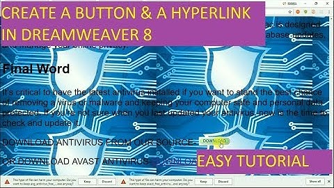 HOW TO CREATE A BUTTON & A HYPERLINK IN DREAMWEAVER 8