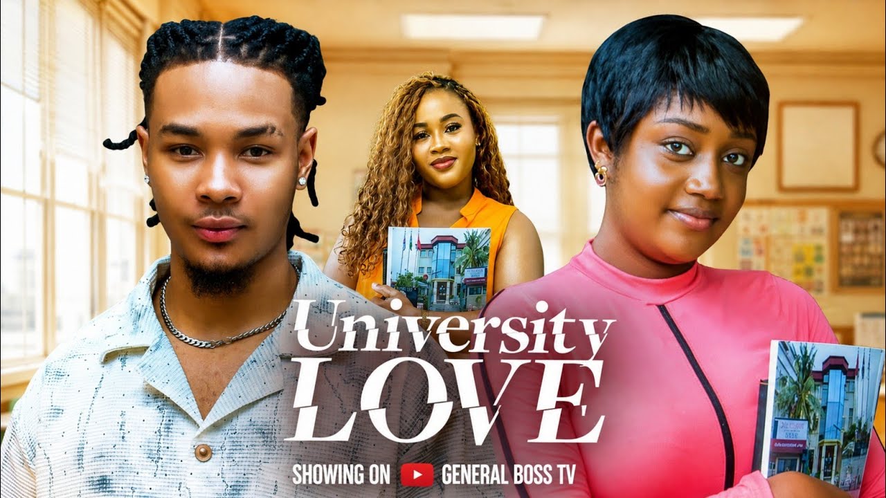 UNIVERSITY LOVE/ SHUA MARTINS  ANNABEL APARA  PRINCESS JOY 2026 NIGERIA MOVIE