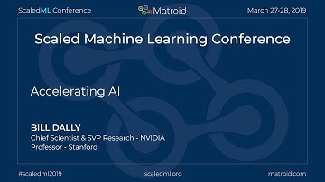 Bill Dally - Accelerating AI