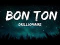 Drillionaire - BON TON (Testo/Lyrics) ft. Lazza, BLANCO, Sfera Ebbasta, Michelangelo  | 25mins Chi