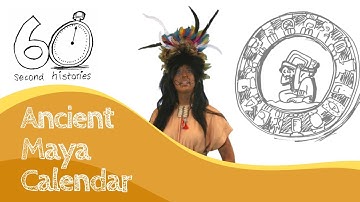 Ancient Maya Calendar