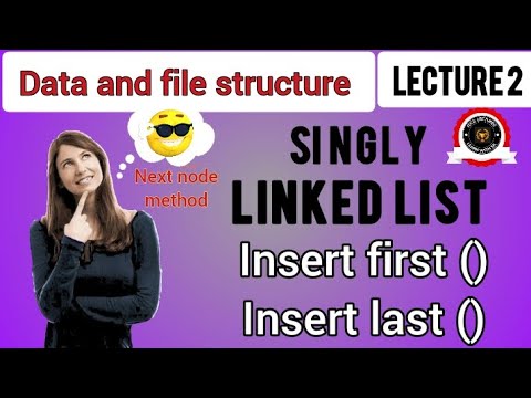 Insertion of a Node in singly link list(at start,End)with code|insert ...
