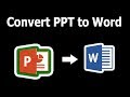 How to Convert PPT Slide to Word File in Microsoft PowerPoint Document 2017