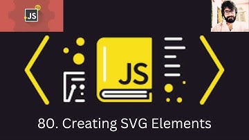 80. JAVASCRIPT : Creating SVG Elements