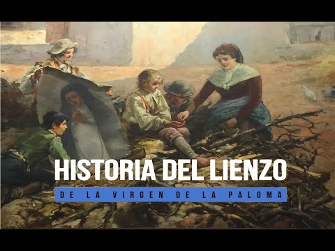 Historia del Lienzo de La Virgen De La Paloma