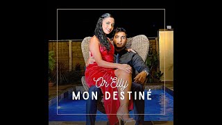 Or'Elly - Mon destiné Resimi