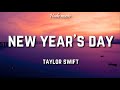 Taylor Swift New Year S Day Lyrics mp3
