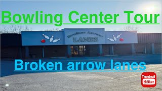 BOWLING center TOUR. Check it out!!!