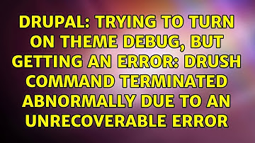 Trying to turn on theme debug, but getting an error: Drush command terminated abnormally due to...