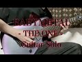 BABYMETAL / THE ONE -Guitar Solo Cover- 【弾いてみた】