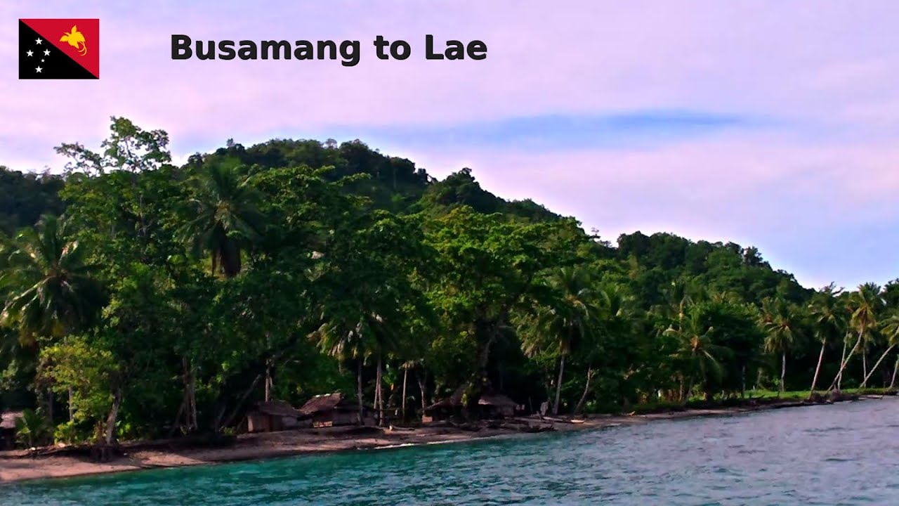 Busamang 🇵🇬 Sunday Reflections | A Calm Boat Journey from Busamang to Lae - YouTube