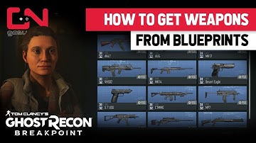 Ghost Recon Breakpoint - How to get / Craft weapons from Blueprints