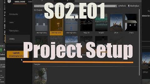 Unreal beginner tutorial series - Deathscyp Factory S02E01 Project Setup