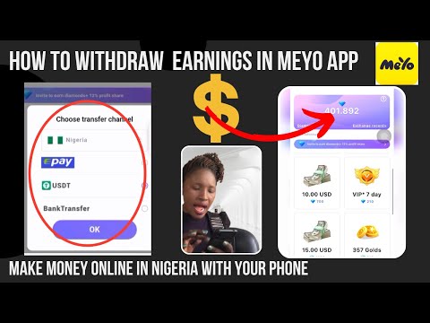 5 Simple Tips For Withdrawing Your Earnings From Meyo App: HOW TO MAKE MONEY ONLINE IN NIGERIA